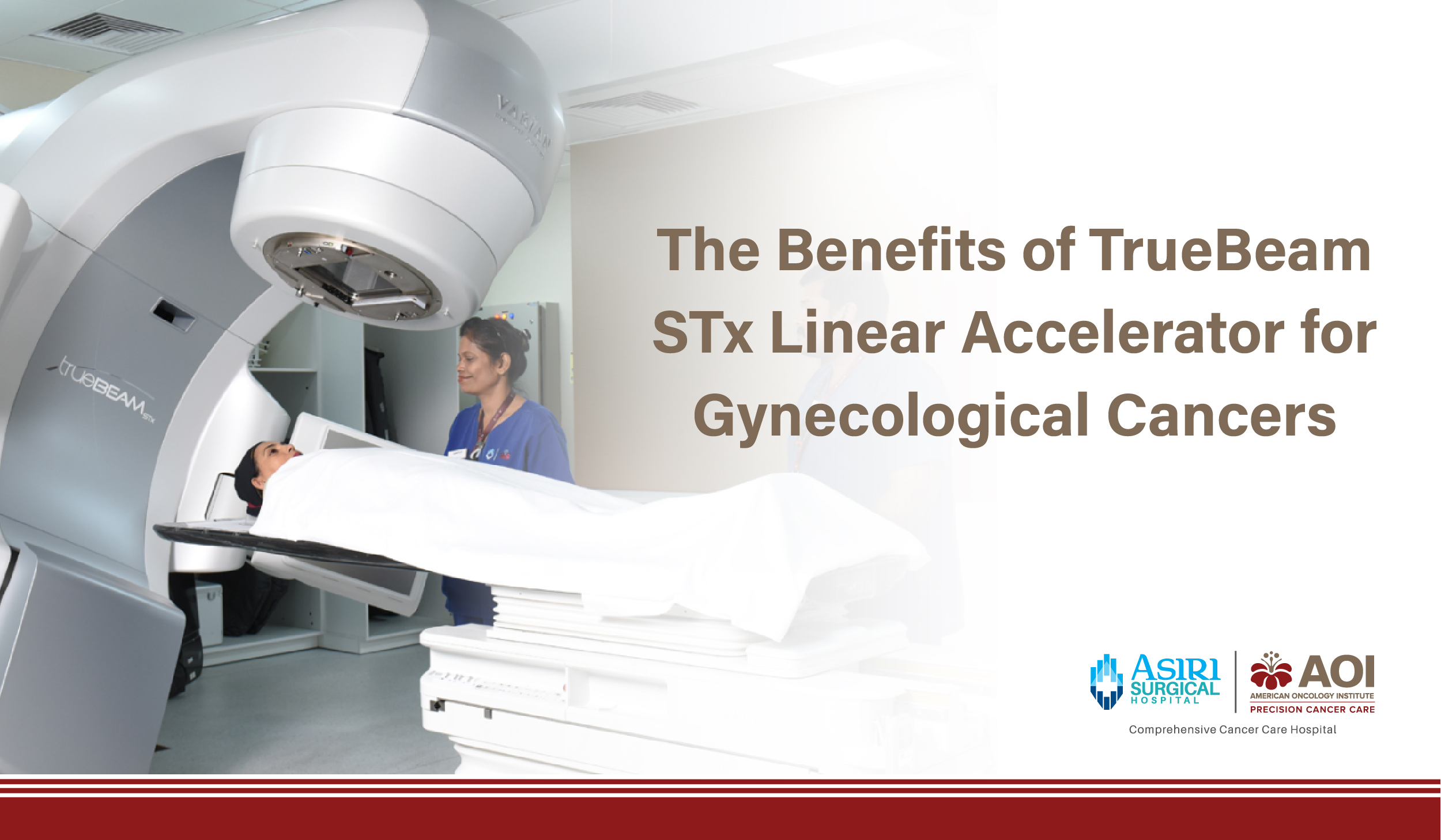 241105101145The_Benefits_of_TrueBeam_STx_Linear_Accelerator_for_Gynecological_Cancers-01.jpg