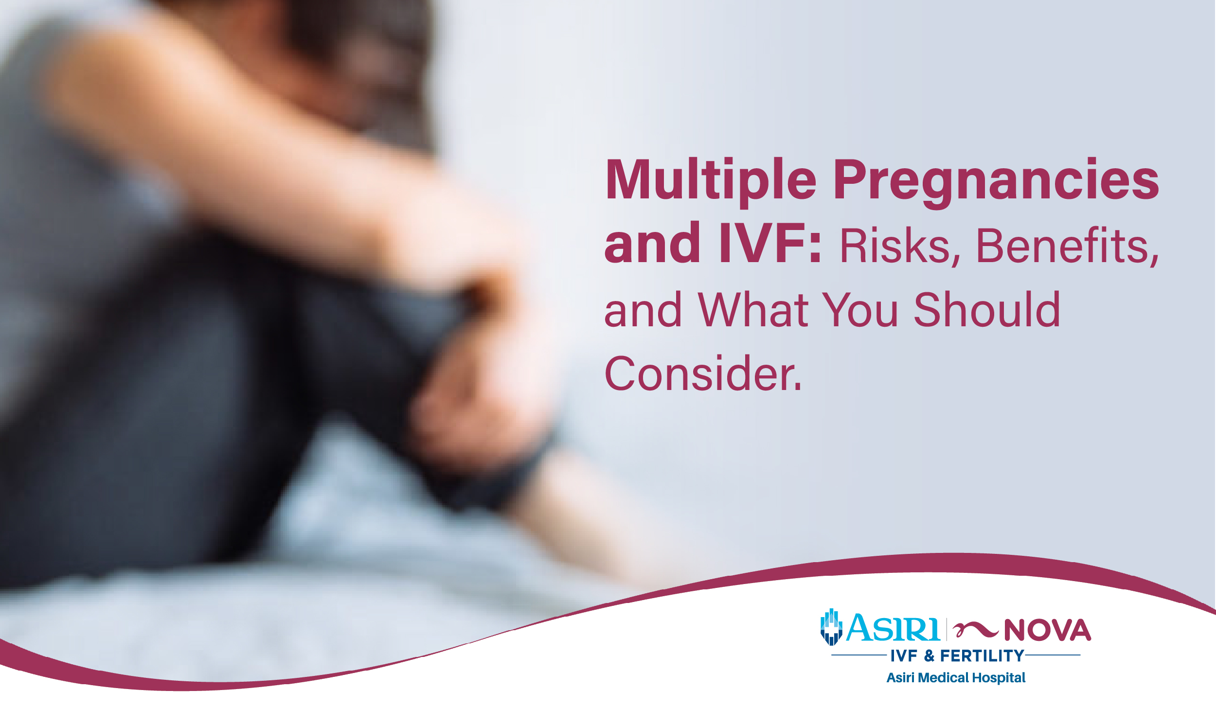 241204101211Multiple_Pregnancies_and_IVF_Risks,_Benefits,_and_What_You_Should_Consider-01.jpg